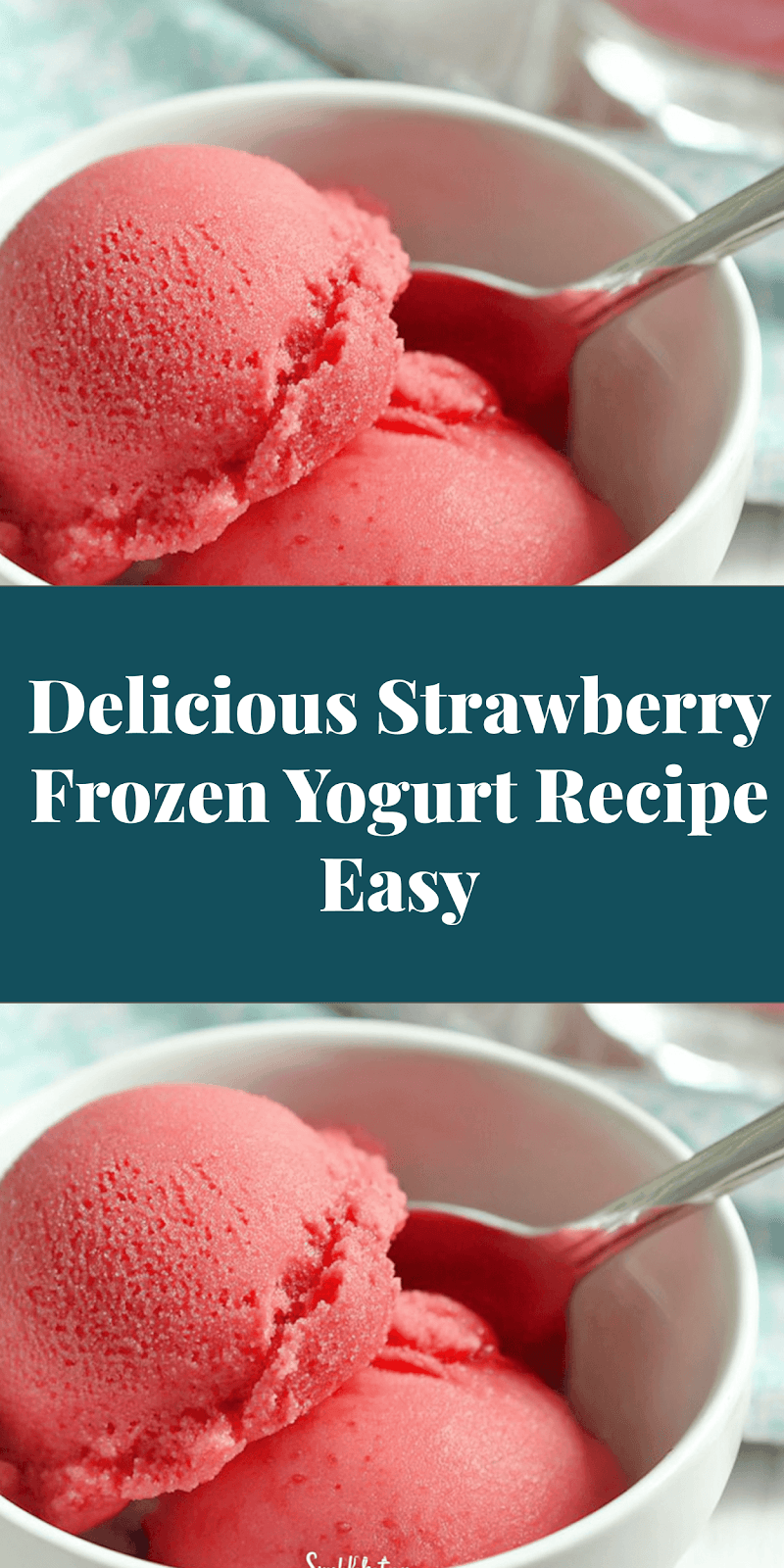 Delicious Strawberry Frozen Yogurt Recipe Easy