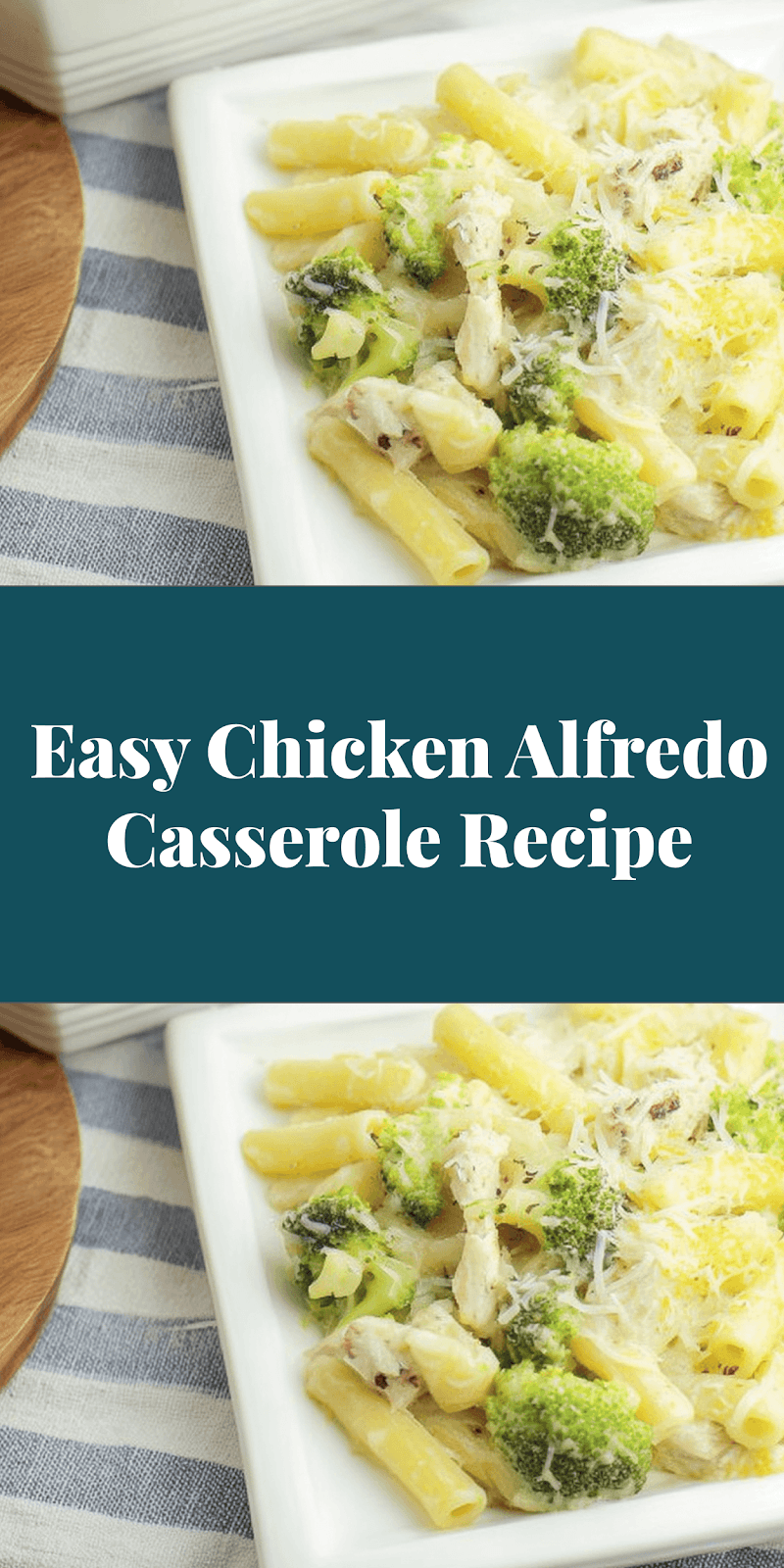 Easy Chicken Alfredo Casserole Recipe
