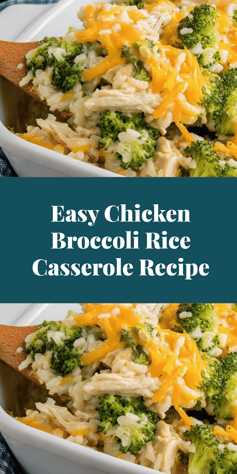 Easy Chicken Broccoli Rice Casserole Recipe