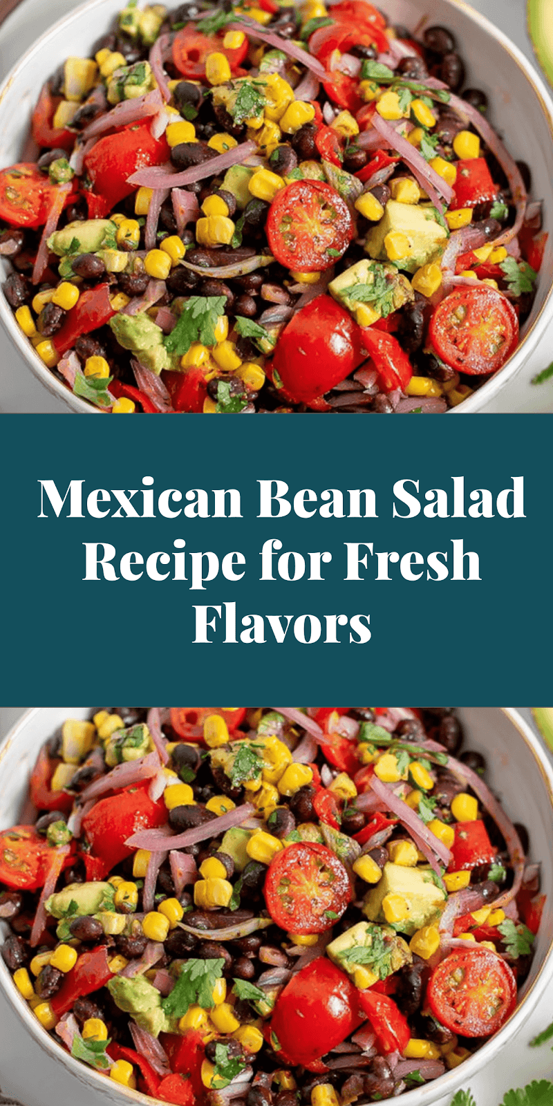 Mexican Bean Salad Recipe for Fresh Flavors