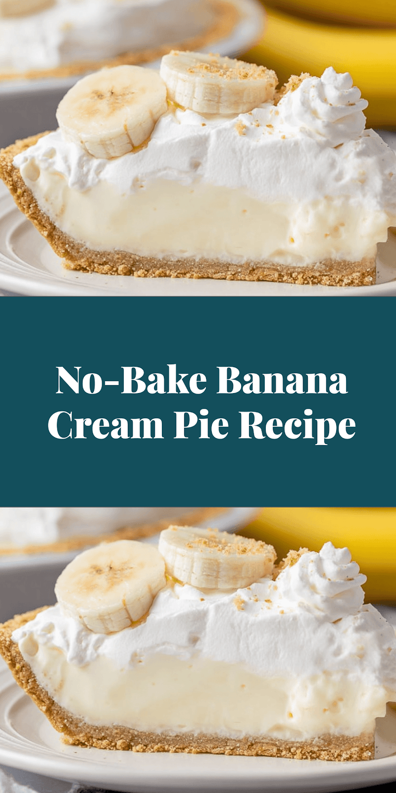 No-Bake Banana Cream Pie Recipe