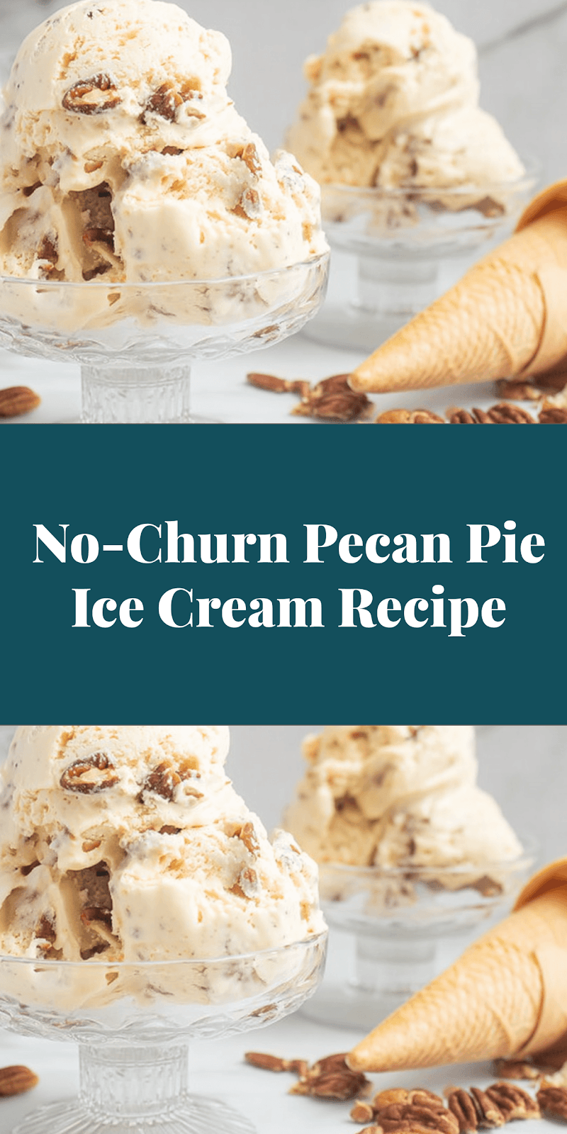 No-Churn Pecan Pie Ice Cream Recipe