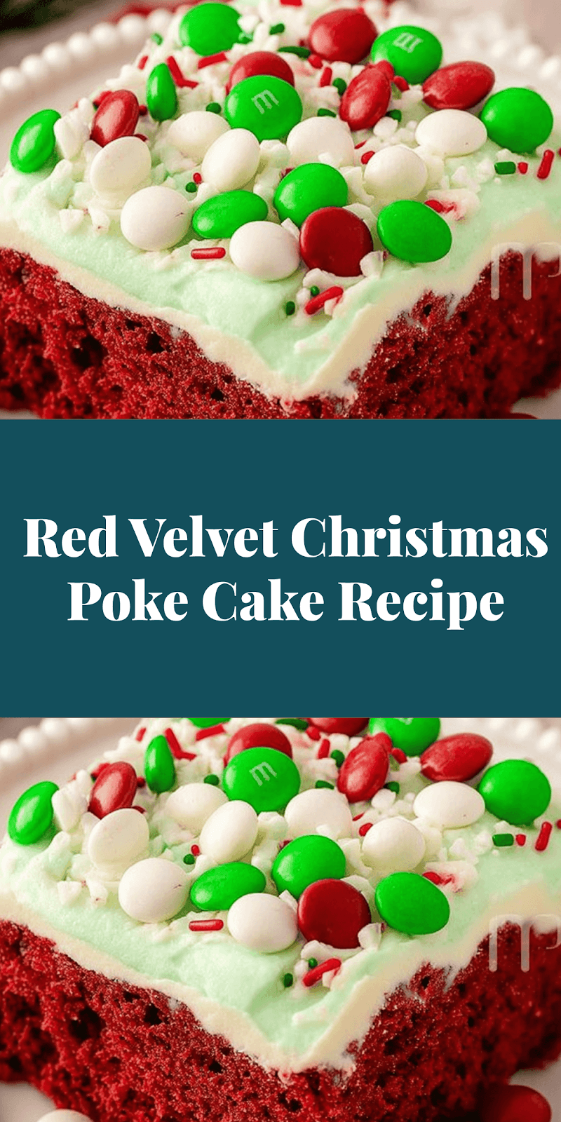 Red Velvet Christmas Poke Cake Recipe