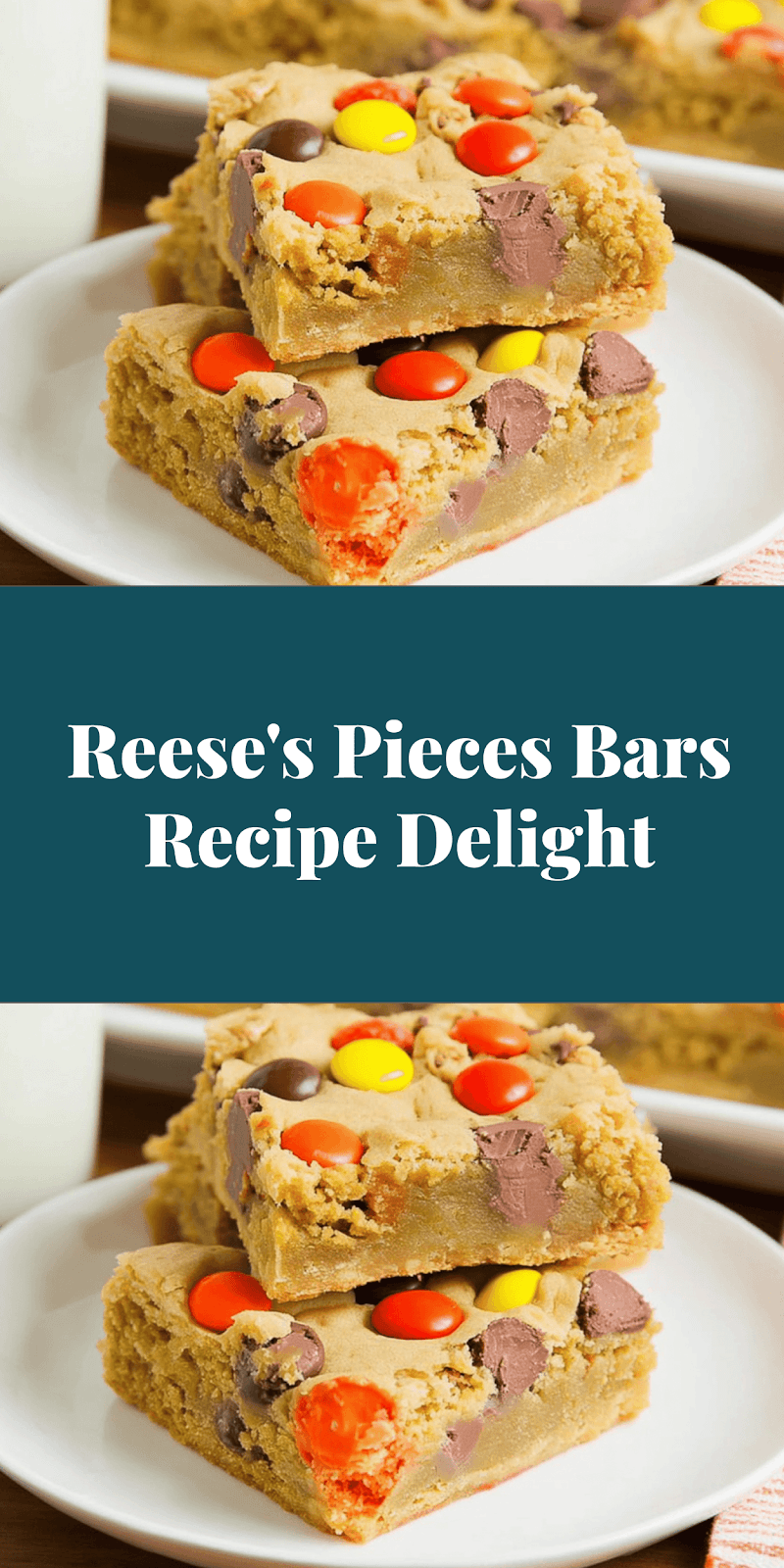 Reese's Pieces Bars Recipe Delight