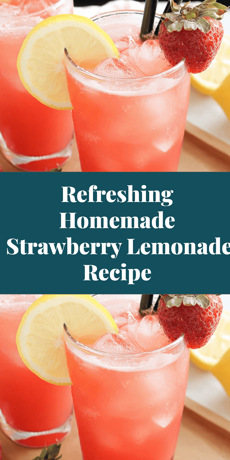 Refreshing Homemade Strawberry Lemonade Recipe