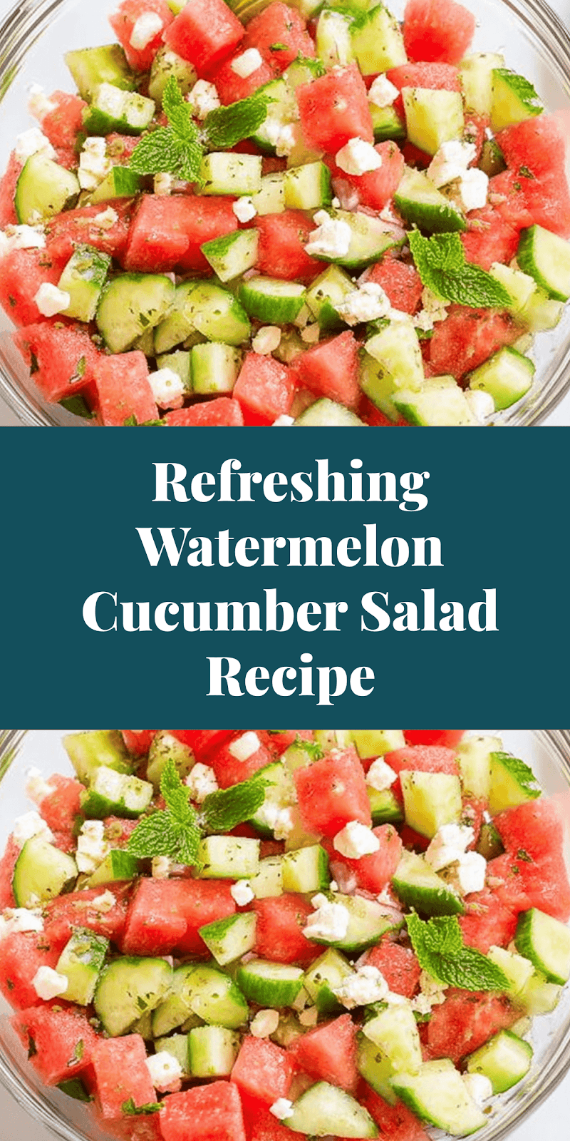 Refreshing Watermelon Cucumber Salad Recipe