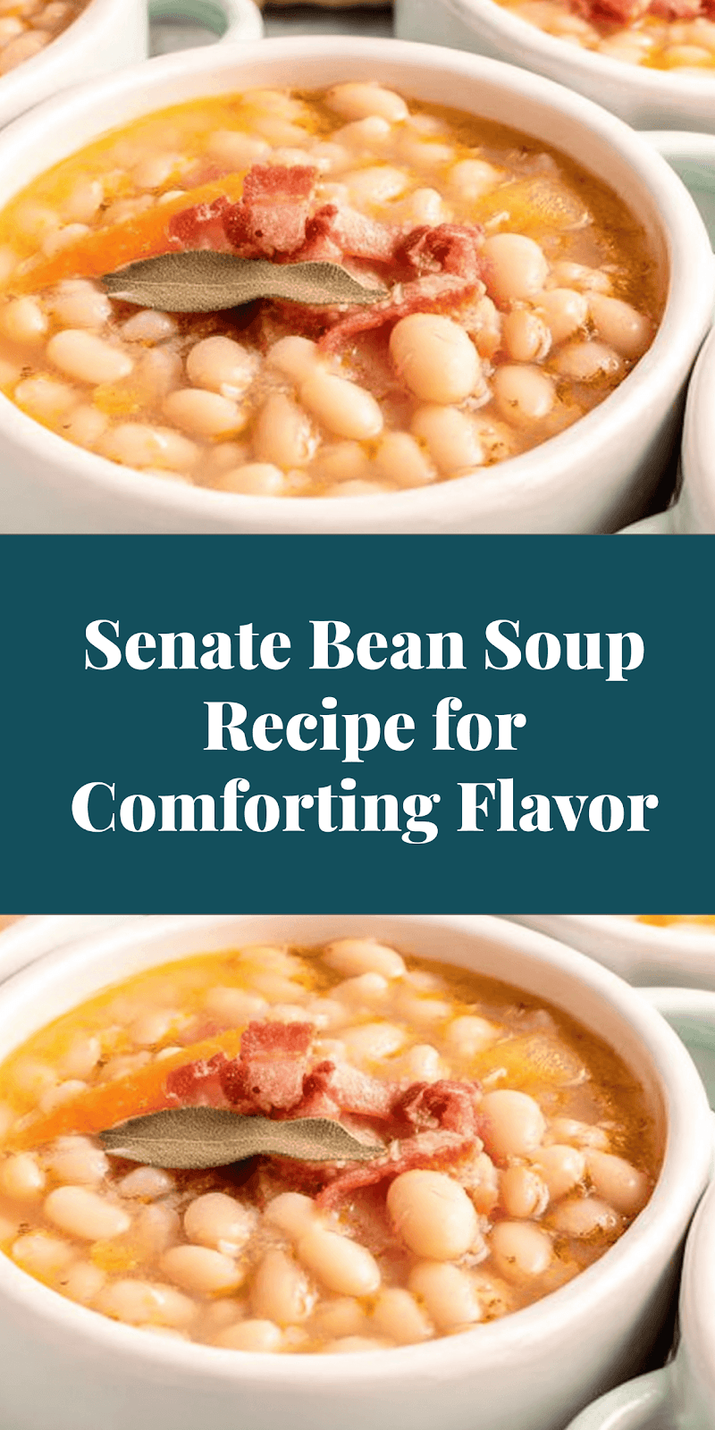 Senate Bean Soup Recipe for Comforting Flavor