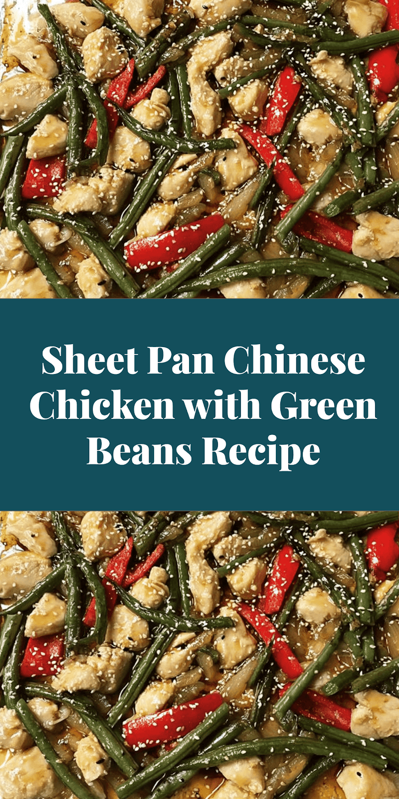 Sheet Pan Chinese Chicken with Green Beans Recipe