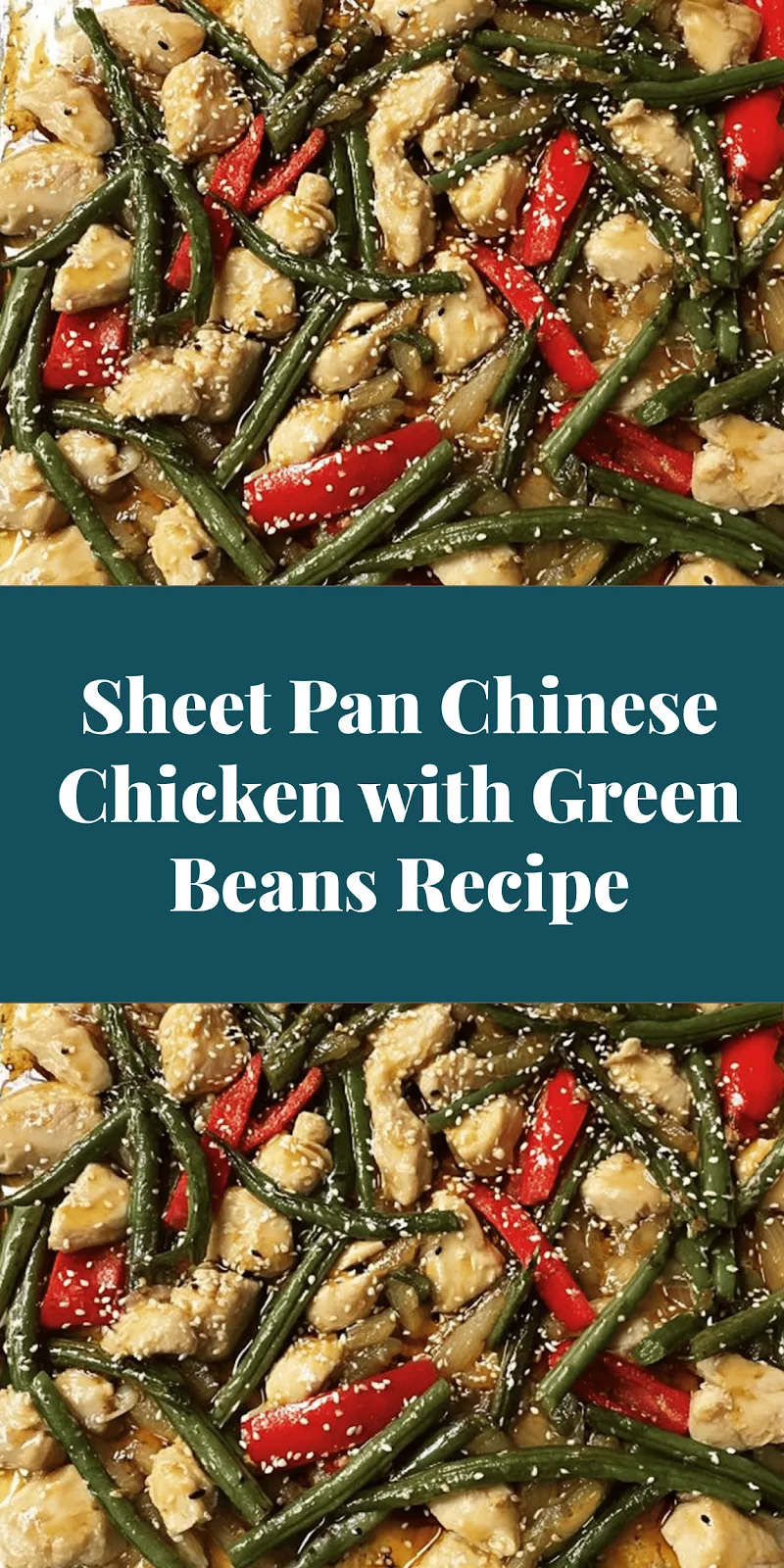 Sheet Pan Chinese Chicken with Green Beans Recipe