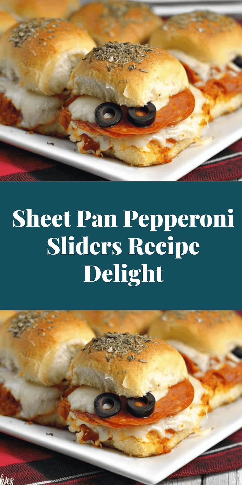 Sheet Pan Pepperoni Sliders Recipe Delight