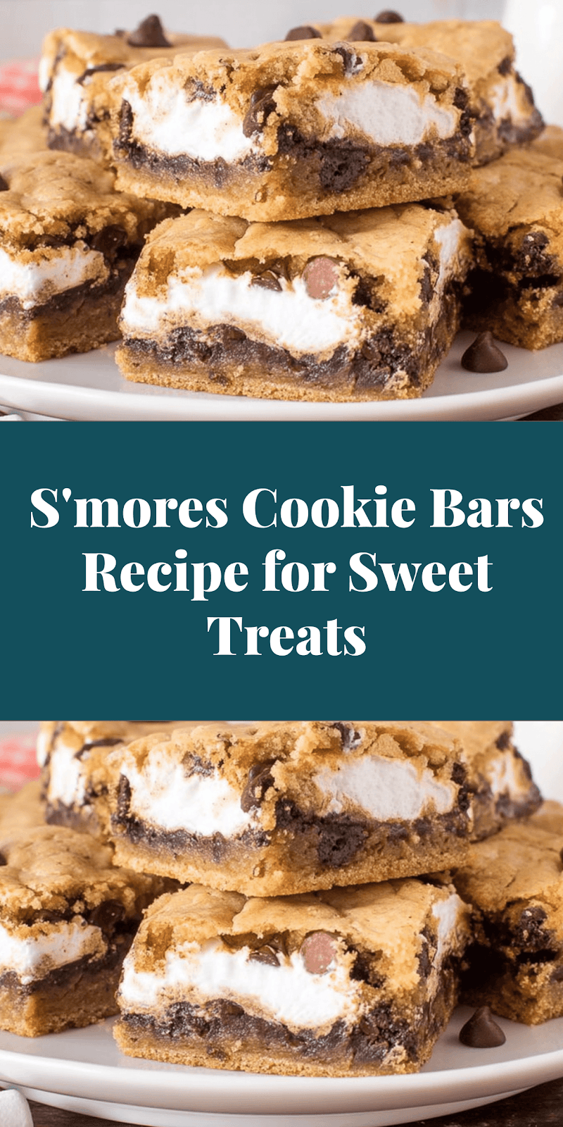 S'mores Cookie Bars Recipe for Sweet Treats