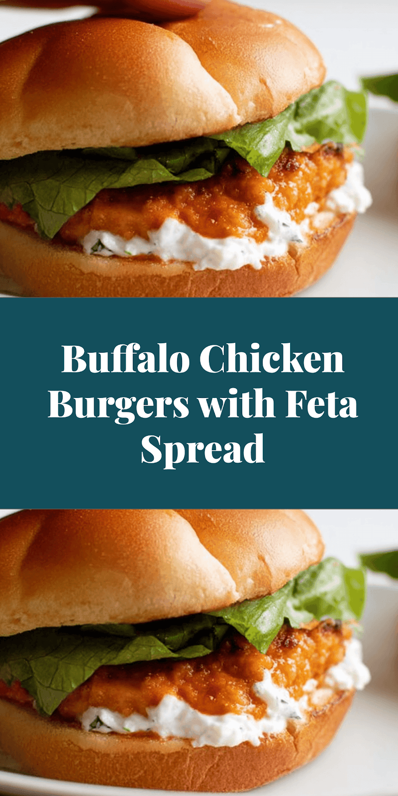 Buffalo Chicken Burgers with Feta Spread