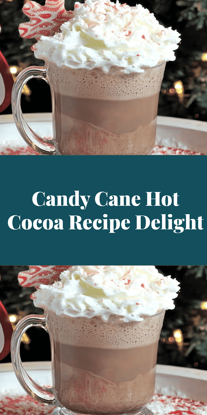 Candy Cane Hot Cocoa Recipe Delight