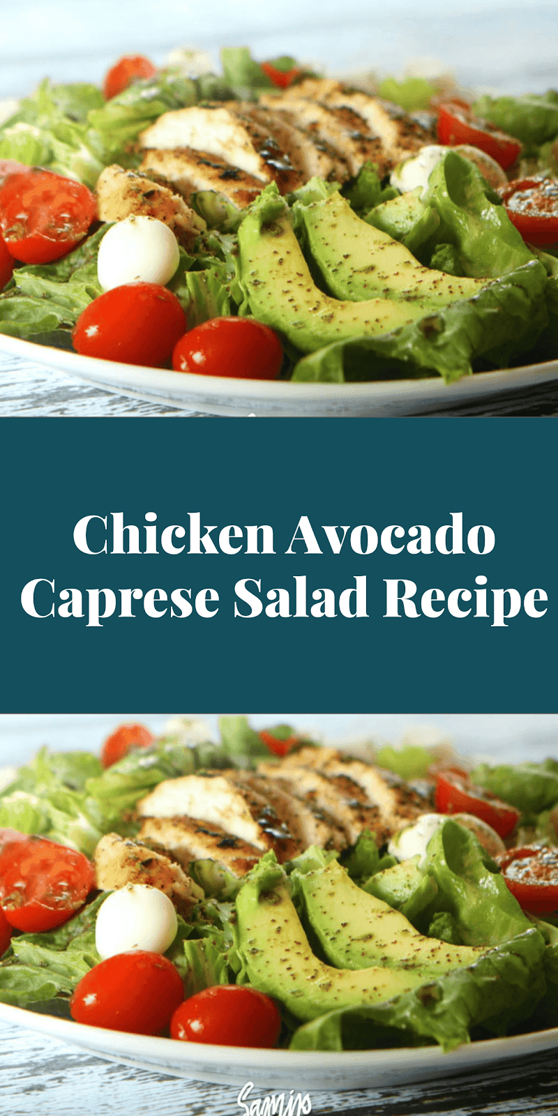 Chicken Avocado Caprese Salad Recipe