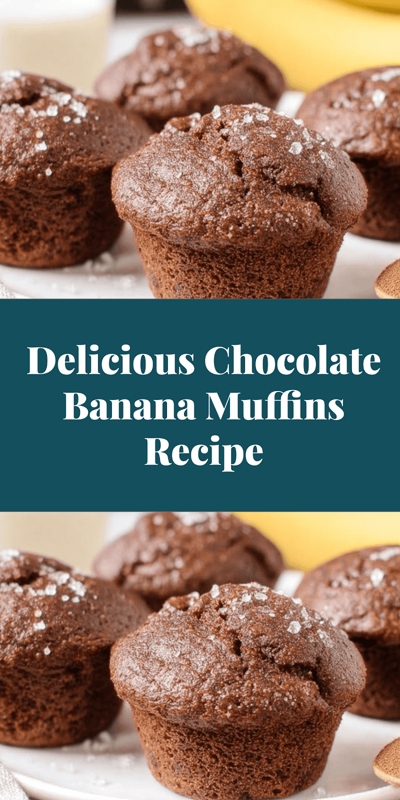 Delicious Chocolate Banana Muffins Recipe