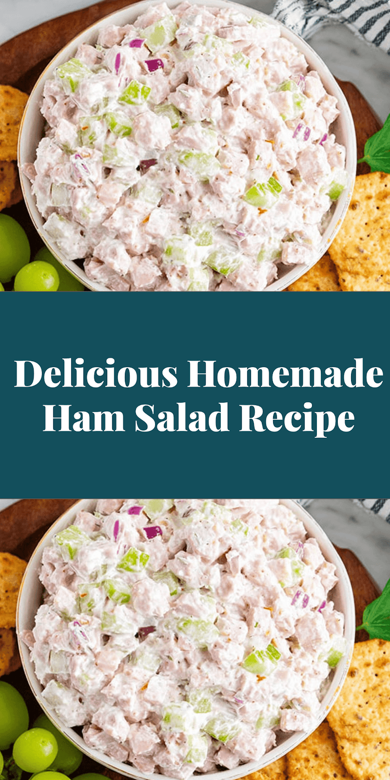 Delicious Homemade Ham Salad Recipe