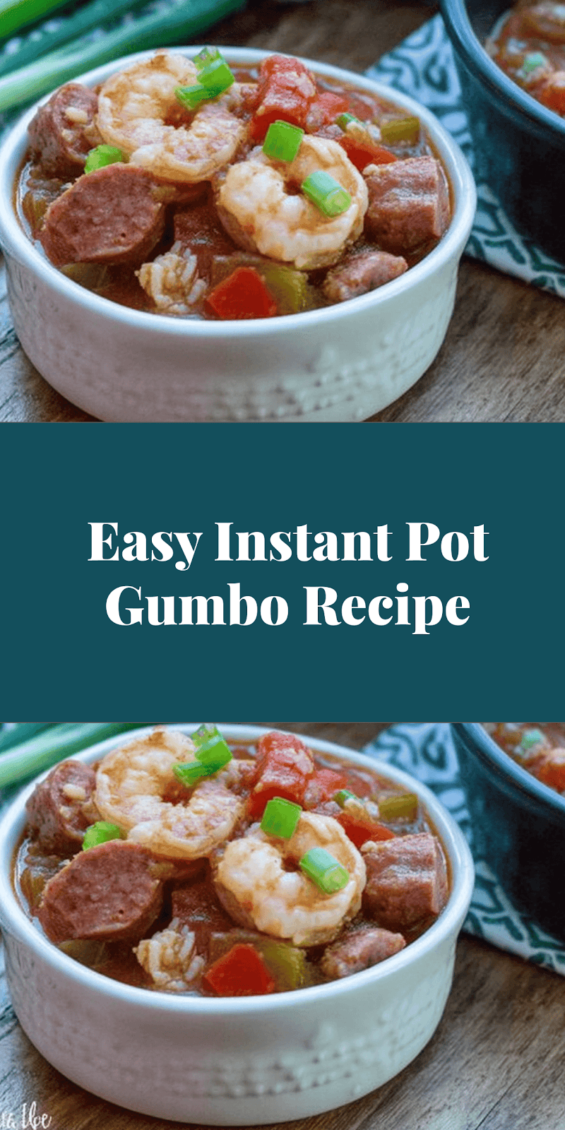 Easy Instant Pot Gumbo Recipe
