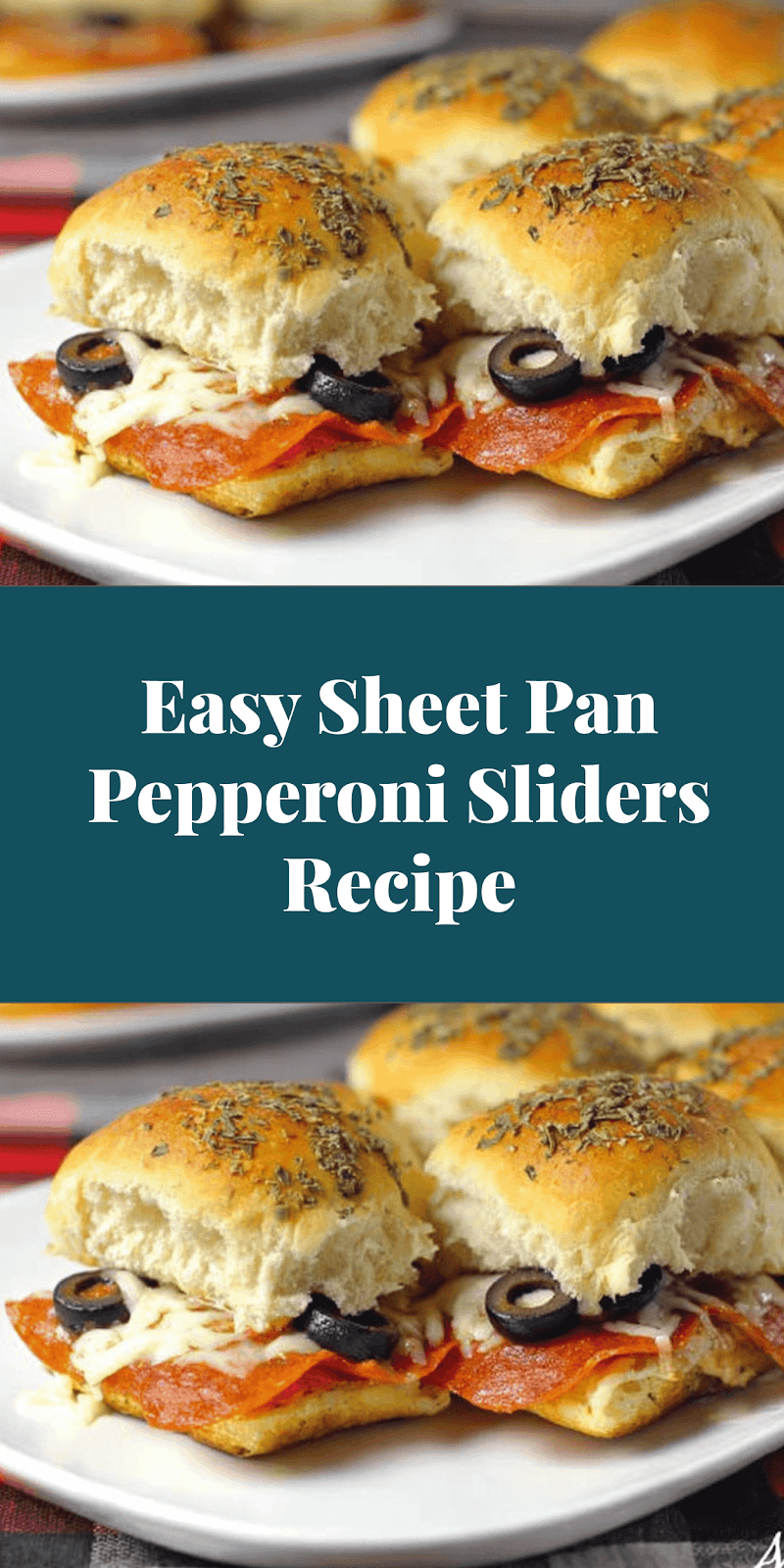 Easy Sheet Pan Pepperoni Sliders Recipe