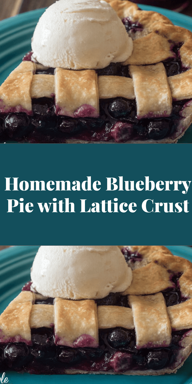 Homemade Blueberry Pie with Lattice Crust