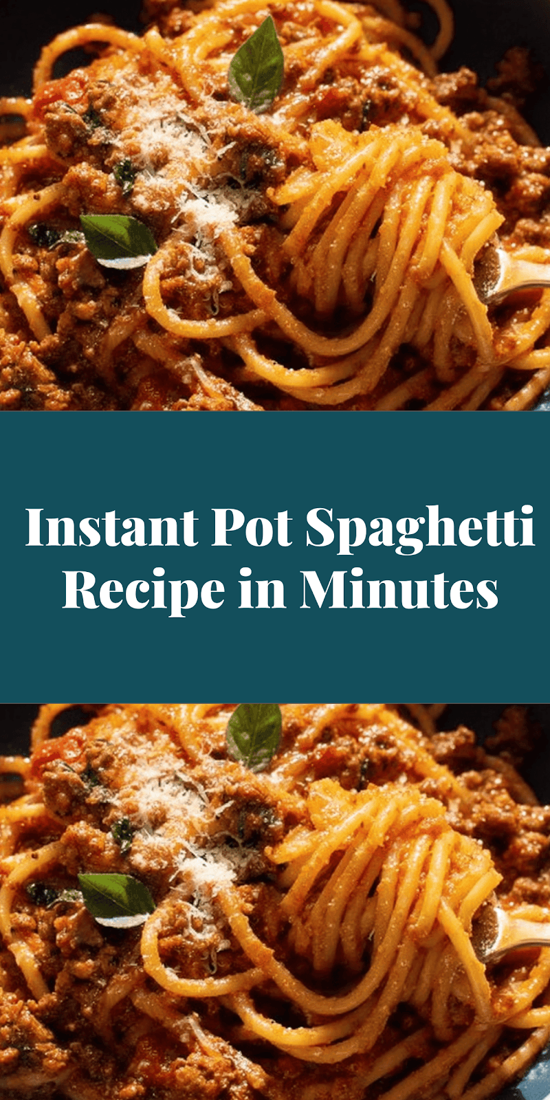 Instant Pot Spaghetti Recipe in Minutes