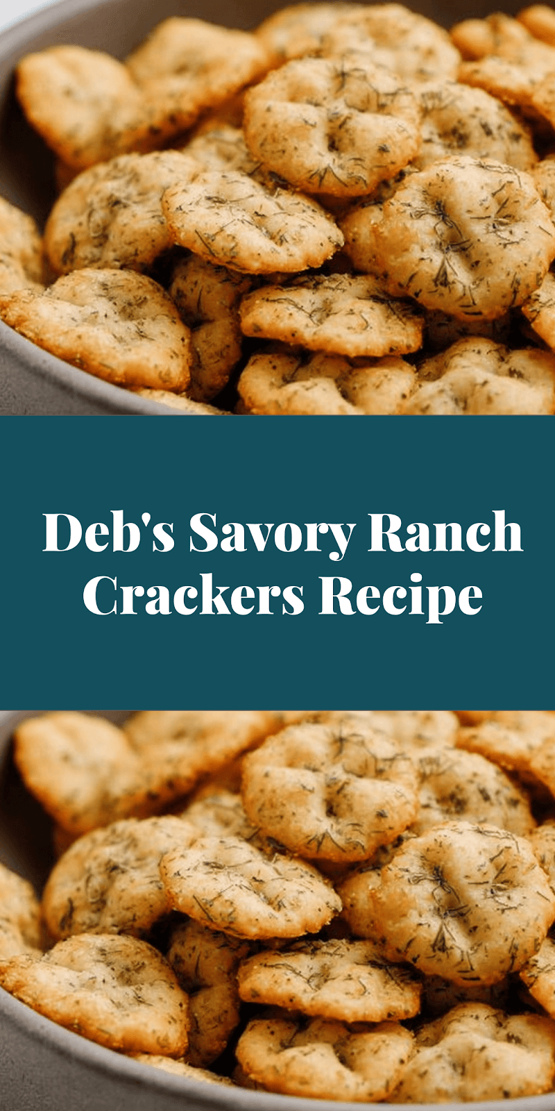 Deb's Savory Ranch Crackers Recipe