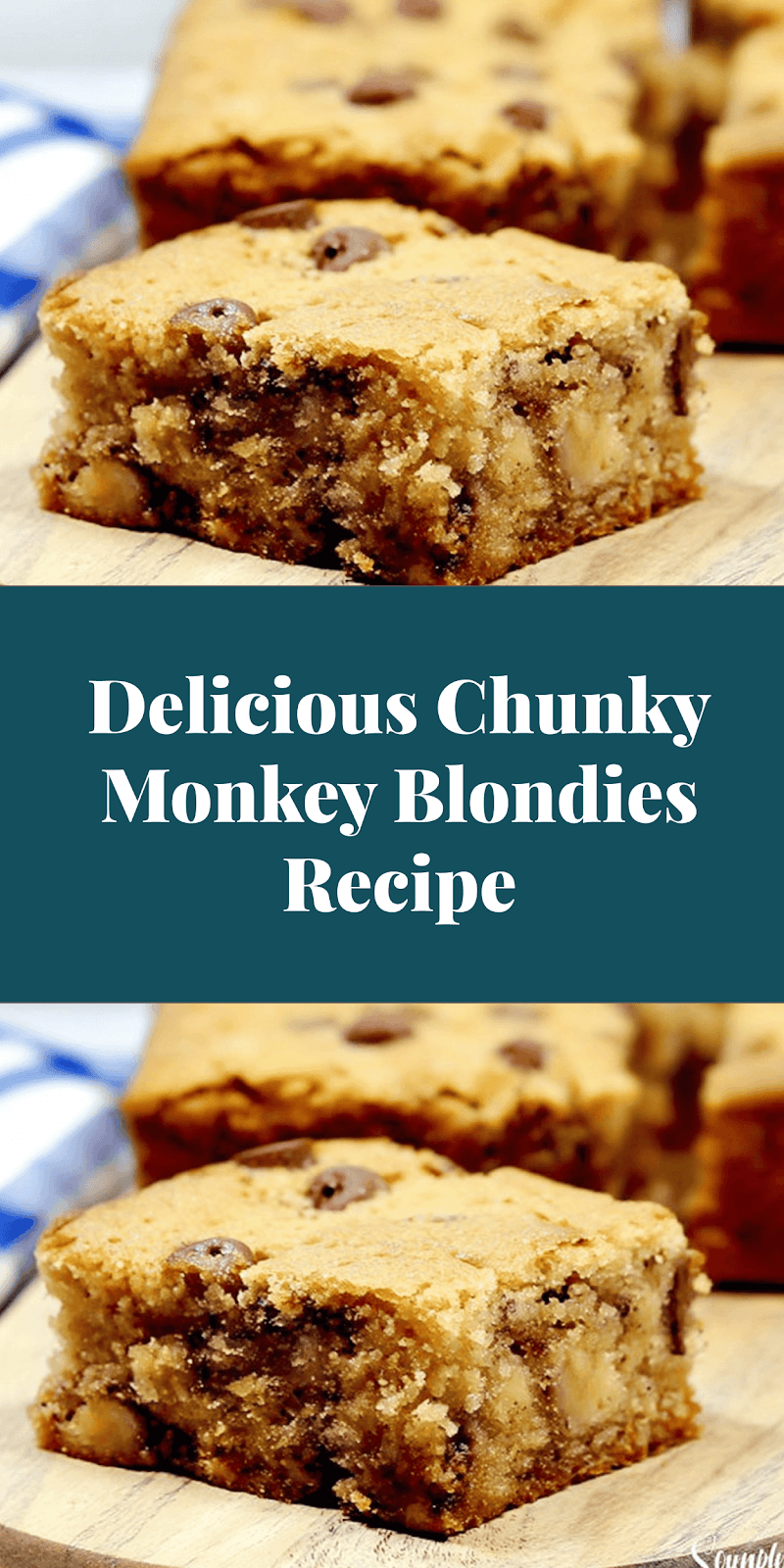 Delicious Chunky Monkey Blondies Recipe