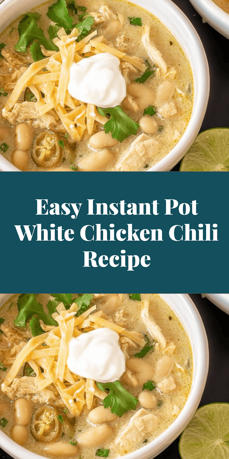 Easy Instant Pot White Chicken Chili Recipe