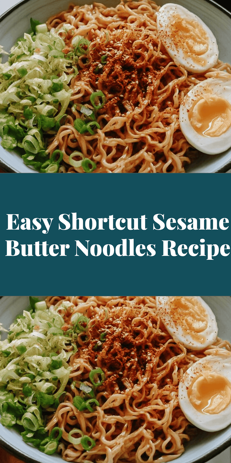 Easy Shortcut Sesame Butter Noodles Recipe
