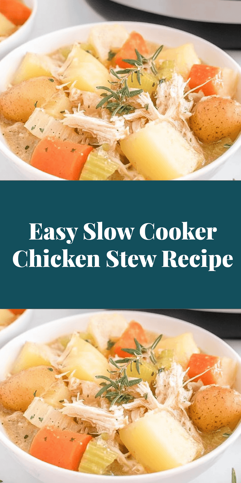 Easy Slow Cooker Chicken Stew Recipe