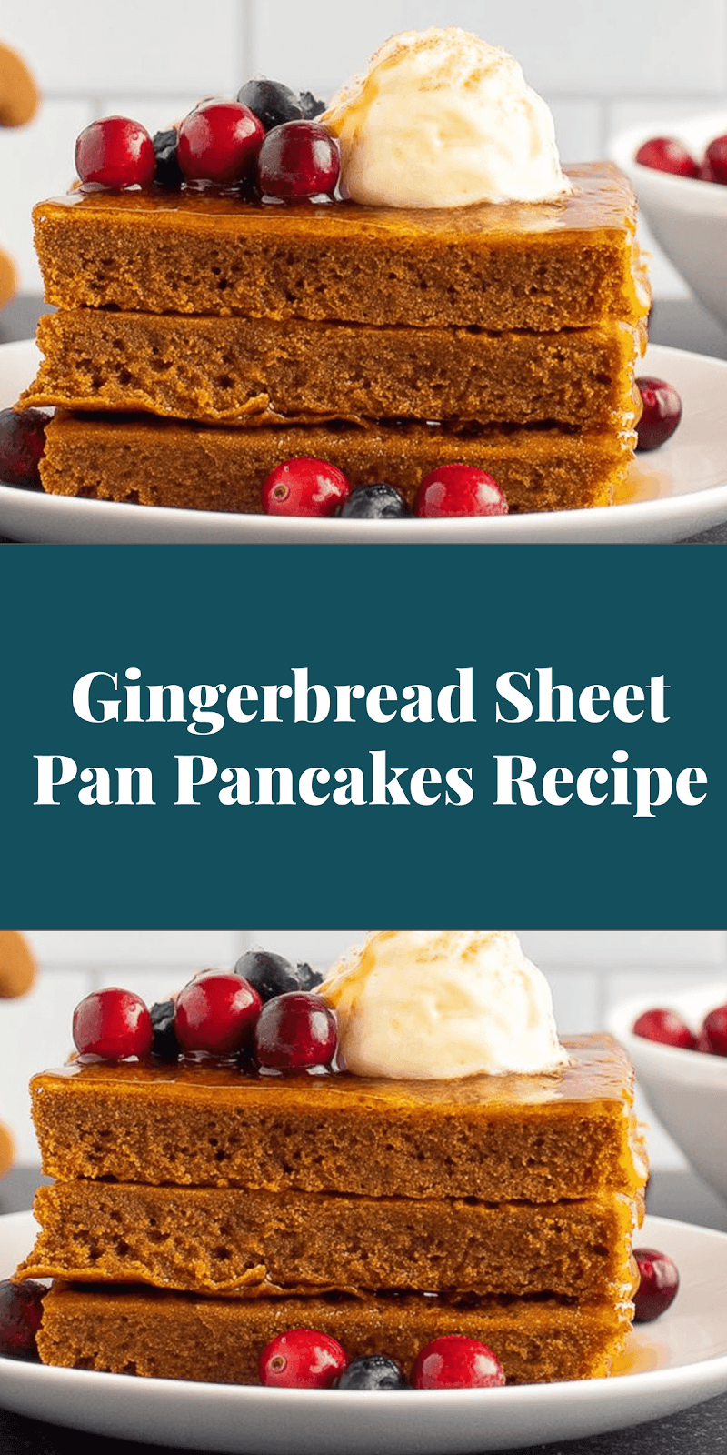 Gingerbread Sheet Pan Pancakes Recipe