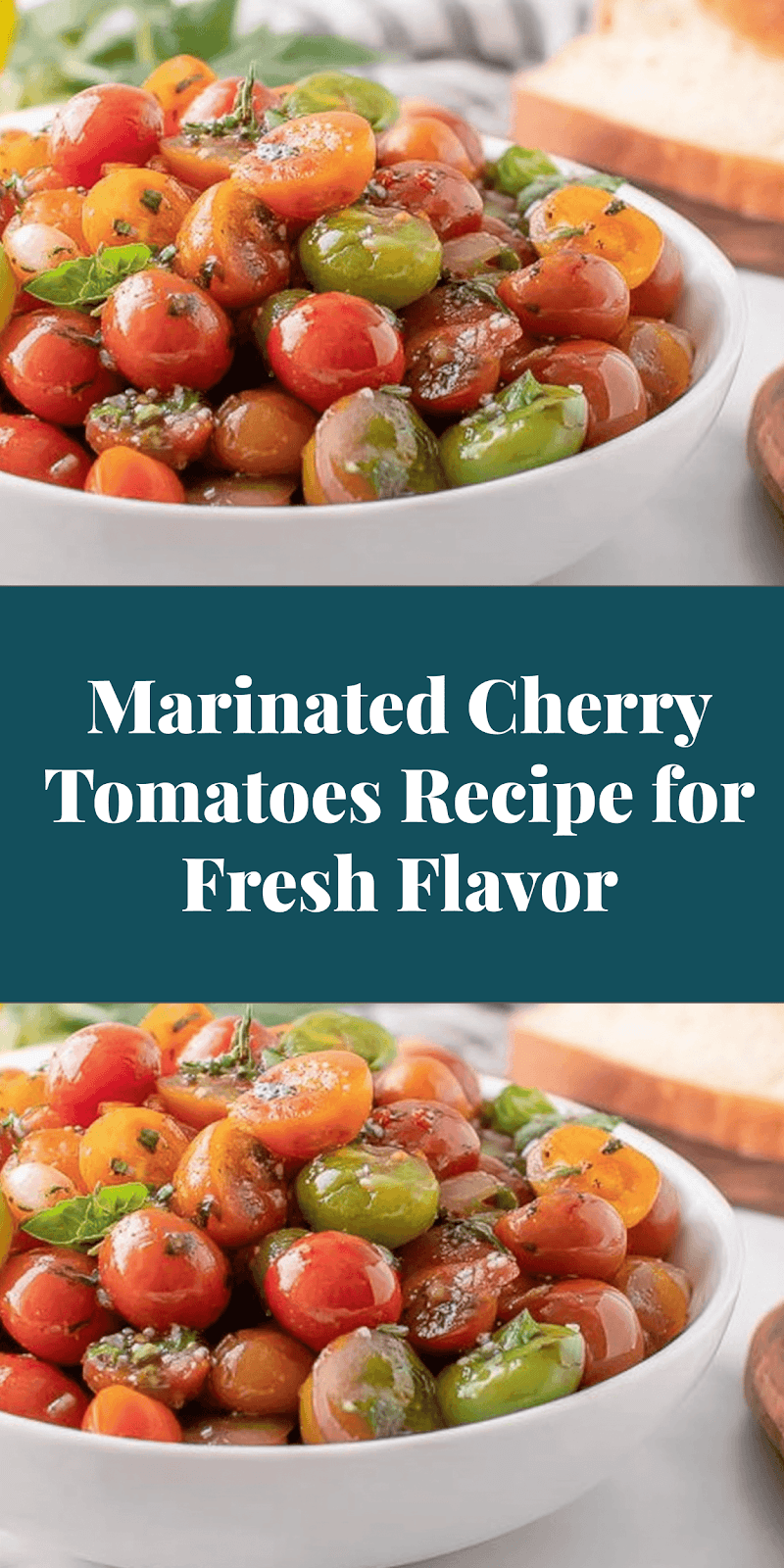 Marinated Cherry Tomatoes Recipe for Fresh Flavor