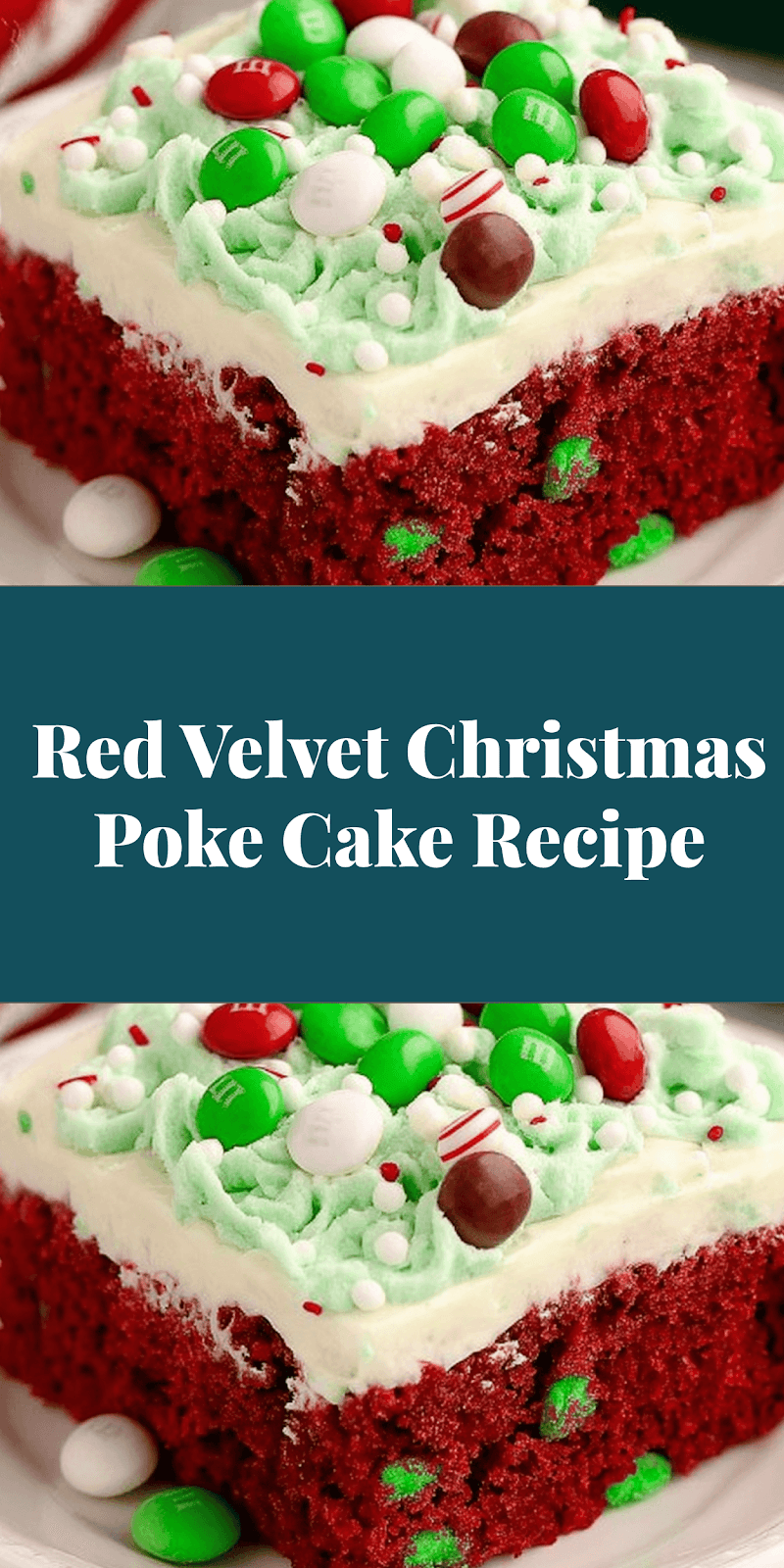 Red Velvet Christmas Poke Cake Recipe