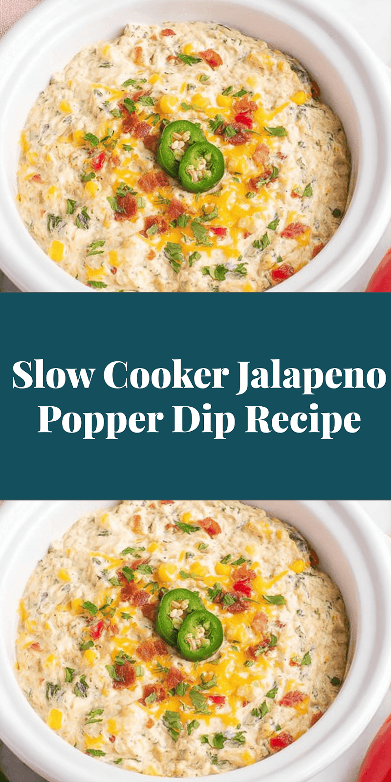 Slow Cooker Jalapeno Popper Dip Recipe