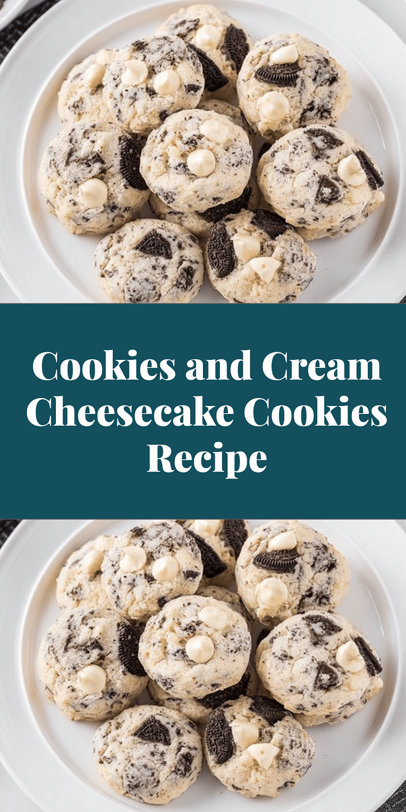 Cookies and Cream Cheesecake Cookies Recipe