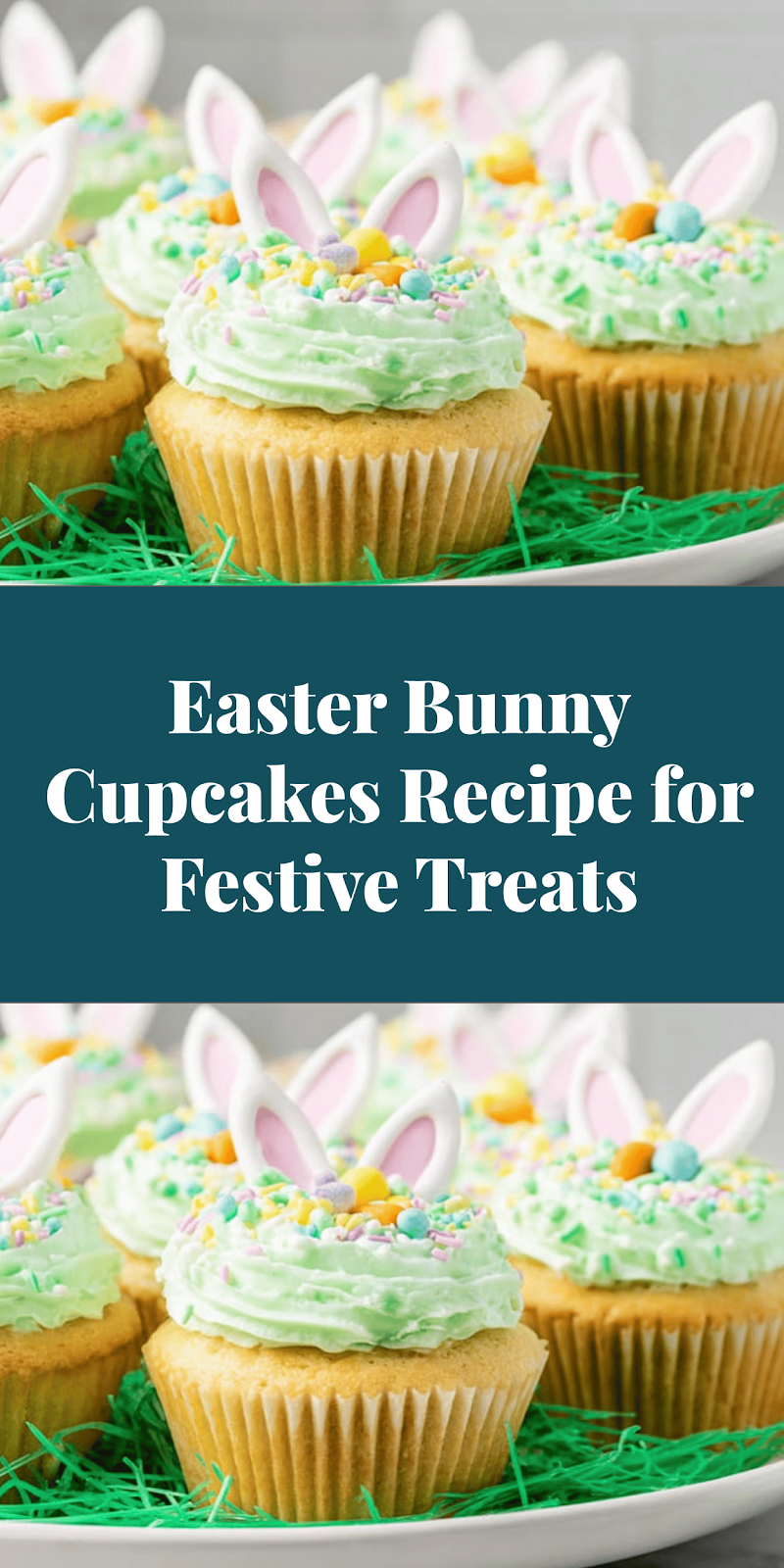 Easter Bunny Cupcakes Recipe for Festive Treats