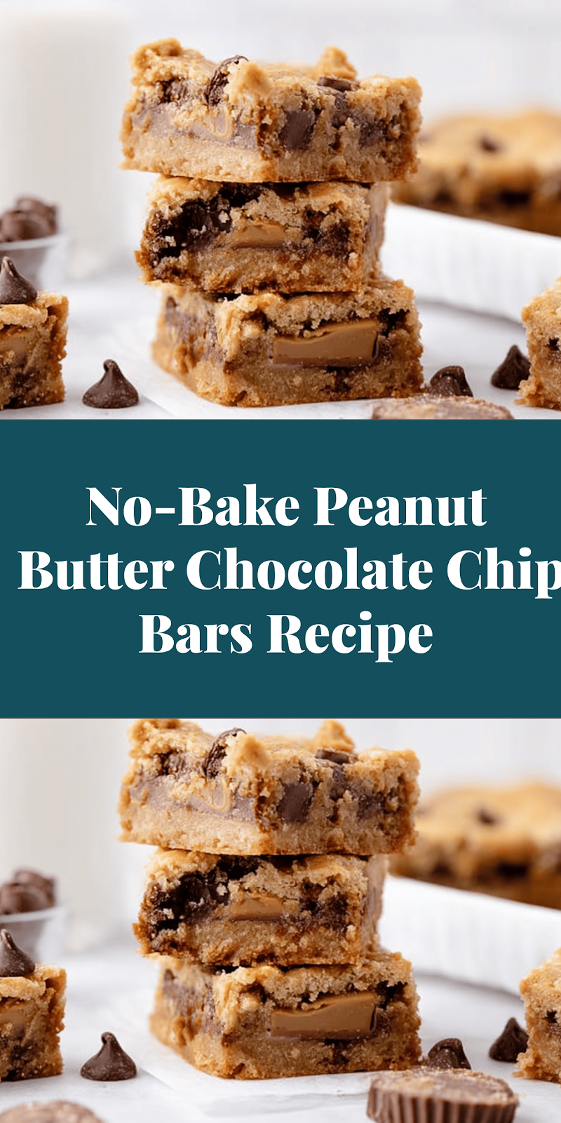 No-Bake Peanut Butter Chocolate Chip Bars Recipe